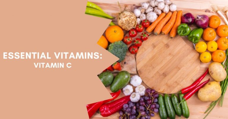 Vitamin C: Essential Nutrients for Optimal Health