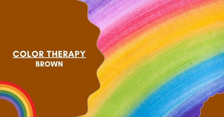 Color Therapy: Harness the Benefits of Brown