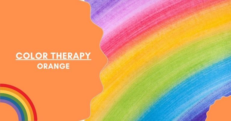 The Benefits of Orange for Color Therapy